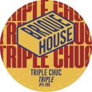 BRIQUE HOUSE TRIPLE CHUC