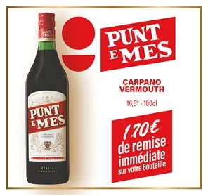 1,70€ REMISE CARPANO PUNT E MES 