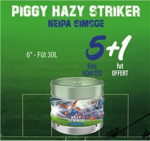 5+1 PIGGY HAZY STRIKER NEIPA  FÛT 30L
