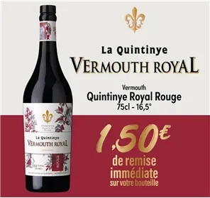 1,5€ DE REMISE SUR LE VERMOUTH QUINTINYE ROUGE