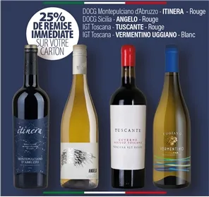 25% DE REMISE IMMEDIATE SUR VOS VINS D'ITALIE 