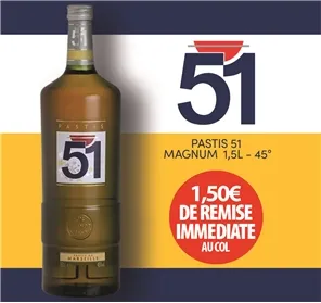 1,50€ REMISE MAGNUM PASTIS 51-1,5L