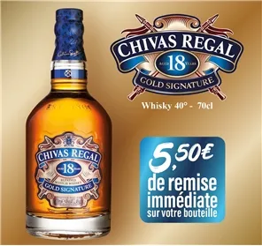 5,50 EUROS REMISE CHIVAS REGAL 18 ans
