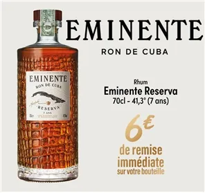 6€ REMISE RHUM EMINENTE 70CL