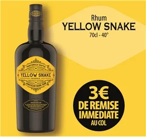 3€ REMISE RHUM YELLOW SNAKE