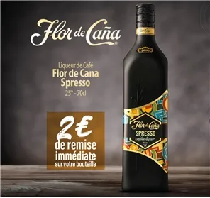 2€ REMISE FLOR DE CANA SPRESSO