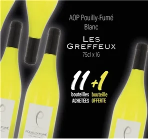 11+1 POUILLY-FUME LES GREFFEUX  75 CL 
