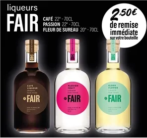 2,50€ REMISE FAIR LIQUEURS   70CL