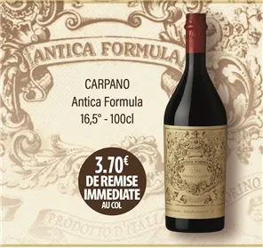 3,70€ REMISE CARPANO ANTICA FORMULA  