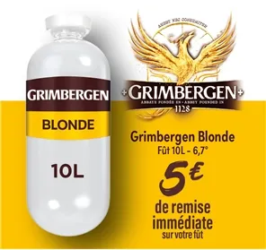 5€ REMISE SUR VOS FÛTS 10L GRIMBERGEN BLDE