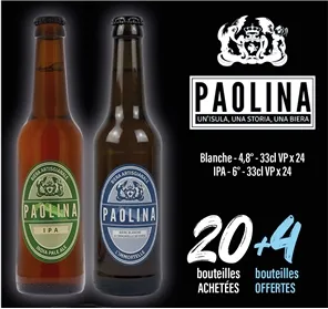20+4 BOUTEILLES PAOLINA BLANCHE ET IPA 33CL VP