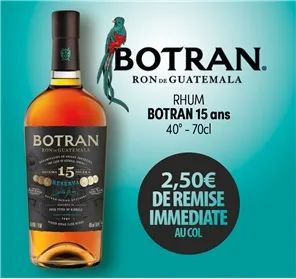 2,50€ REMISE RHUM BOTRAN 15 ANS