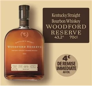 4 EUROS DE REMISE WOODFORD RESERVE 70CL